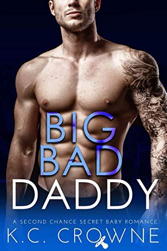 Big Bad Daddy By K C Crowne