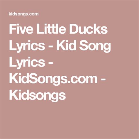 Five Little Ducks Lyrics Kid Song Lyrics Kidsongs