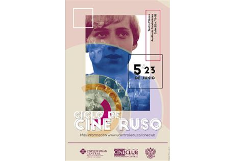 Ciclo De Cine Ruso En La Universidad Central Noticias