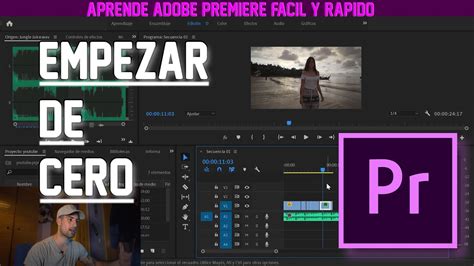 Aprende A Editar Video Adobe Premiere Fácil Para Principiantes Youtube