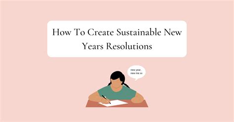 How To Create Sustainable New Years Resolutions E Oblogs
