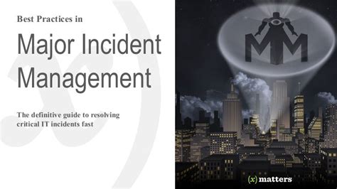 Best Practices In Major Incident Management