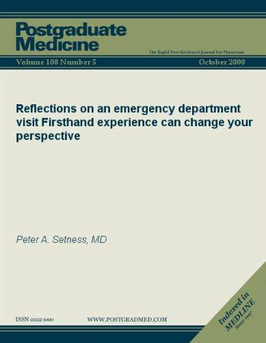 Reflections On An Emergency Department Visit Firsthand Experience Can