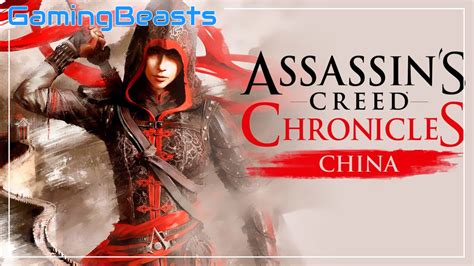 Assassin S Creed Chronicles China T L Charger Jeu Complete Version My