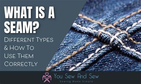 Types Of Seams Classification Free Pdf Sewing Seams S