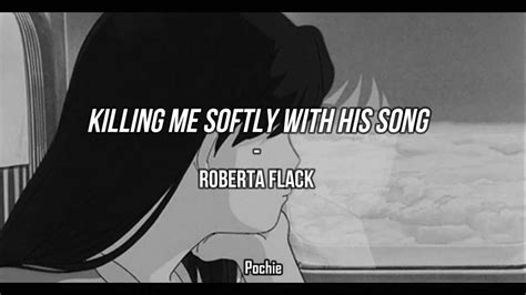 Roberta Flack Killing Me Softly With His Song Sub Español Lyrics