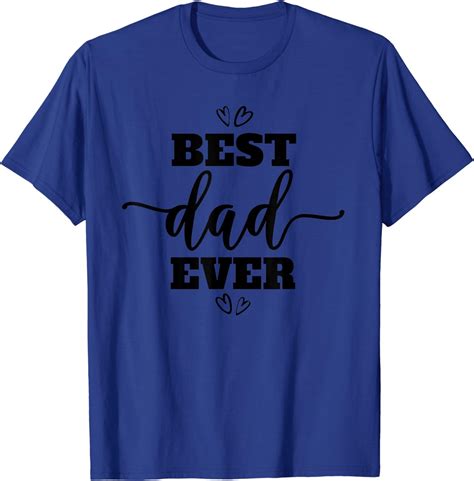 Best Dad Ever In Black Script Acv012a T Shirt Uk Clothing