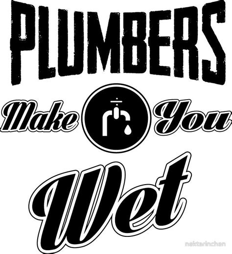plumber quotes plumbing logo plumber humor