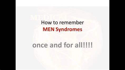 Men Syndromes Mnemonic Learn It In 3 Minutes Youtube