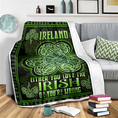 Personalized Ireland Either You Love The Irish Fleece Throw Blanket St Patricks Day T For