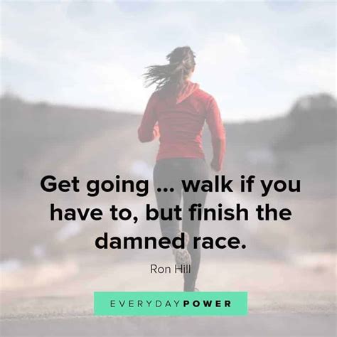 52 motivational running quotes for inspiration love life be fit ng