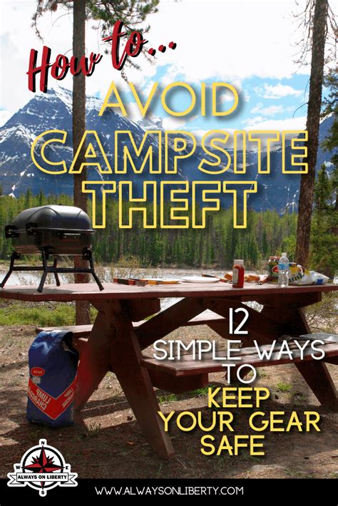 Campsite Theft Prevention Tips For Rvs And Tent Campers