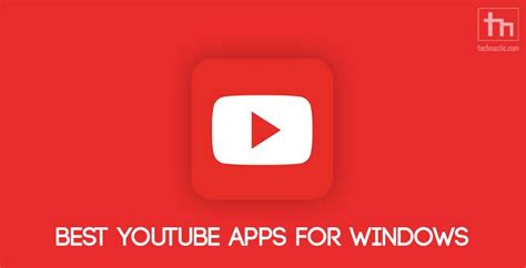 To download youtube app for pc,users need to install. 4 Best YouTube Apps for Windows 10 PC | Technastic
