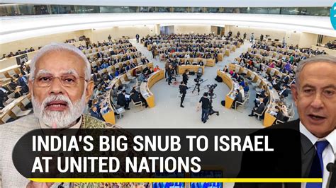 india takes anti israel stand at un backs resolution on violations against palestinians