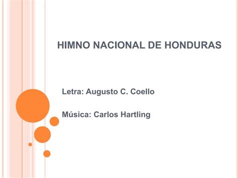 Himno Nacional De Honduras Ppt