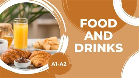 Food And Drinks A1 A2 7esl Membership