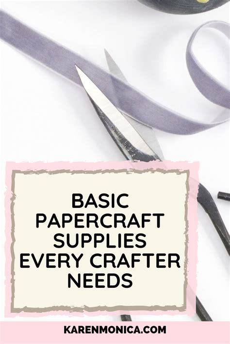 Basic Papercraft Supplies Every Crafter Needs Papercraft Supplies