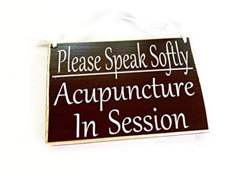 8x6 Please Speak Softly Acupuncture In Session Custom