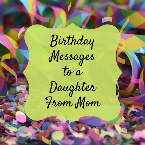 Happy birthday daughter | a wonderful collection of birthday wishes for daughter from mom or dad, lots of birthday messages, quotes and greeting cards. Birthday Wishes, Texts, and Quotes for a Daughter From Mom ...