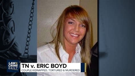 Tn V Eric Boyd Appeal Murders Of Channon Christian And Christopher