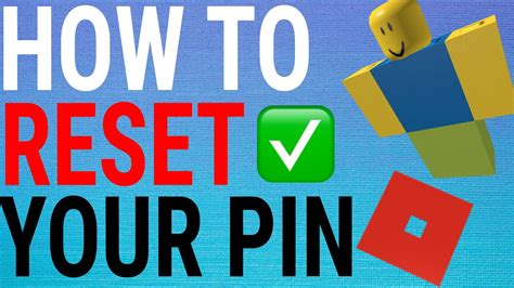 How To Reset Your Roblox Pin 2021
