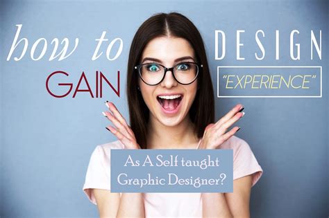 TIPS | How To Gain Designing Experience As A Self taught Graphic