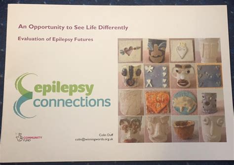 “an Opportunity To See Life Differently Evaluation Of Epilepsy Futures” Epilepsy Connections