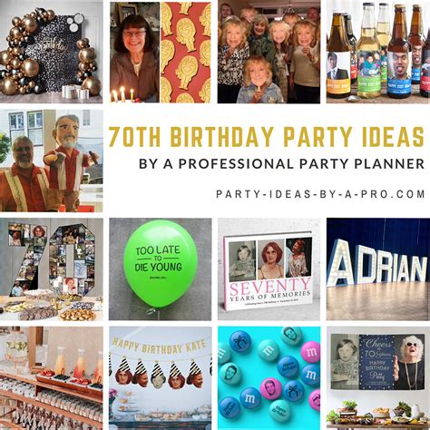 100 70th Birthday Party Ideas—by A Professional Party Planner