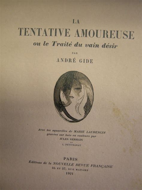 La Tentative Amoureuse Ou Le Traite Du Vain Desir By Andre Gide 1921