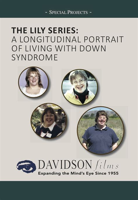 Lily A Longitudinal Portrait Of Living With Down Syndrome Davidson Films