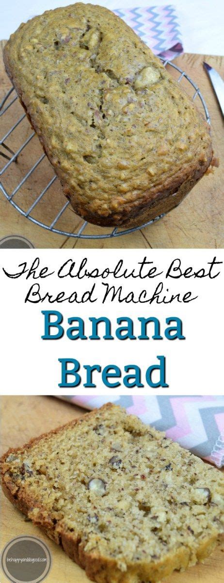 Zojirushi basic white bread (machine) ingredients: The Absolute BEST Bread Machine Banana Nut Bread | Best ...