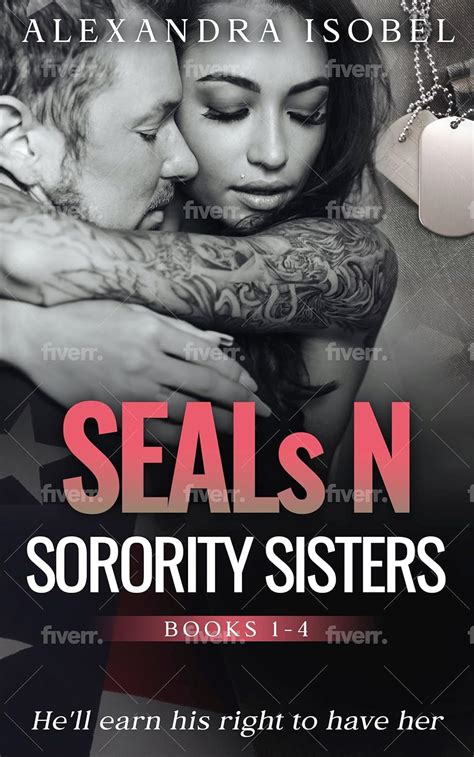 Seals N Sorority Sisters Books 1 4 Seals And Sorority Sisters Kindle Edition By Isobel