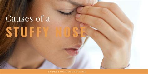 How To Unblock Or Clear Your Stuffy Nose Instantly Superloudmouth
