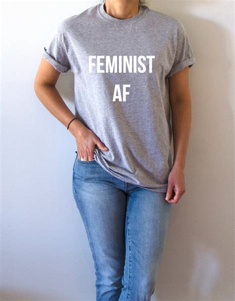 feminist af t shirt unisex for women girl power womens ts