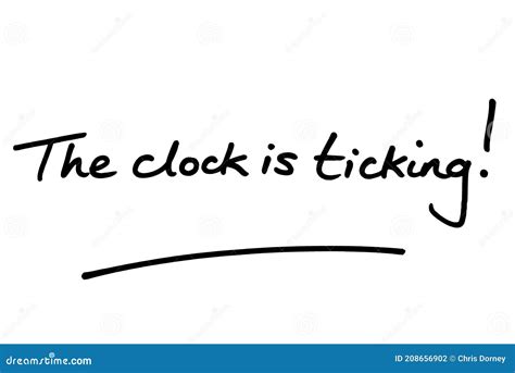 The Clock Is Ticking Stock Illustration Illustration Of Sign 208656902