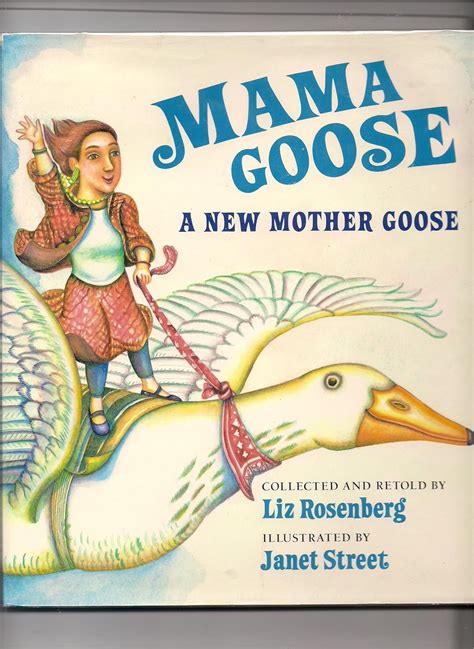 mama goose rosenberg liz 9780399223488 books