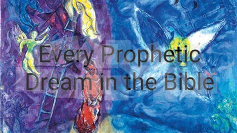 Every Prophetic Dream In The Bible YouTube