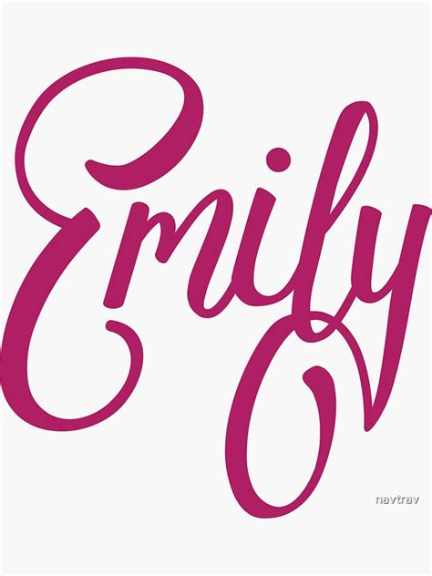 Emily Name Sticker By Navtrav Redbubble