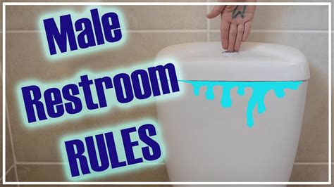 8 male restroom rules for all men and women youtube