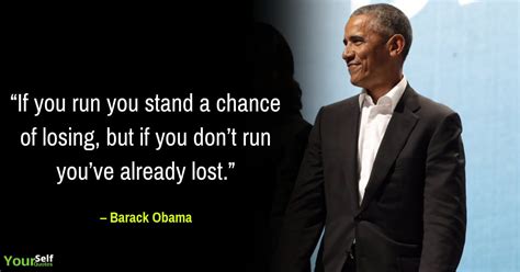 as president you can't wander around. Barack Obama Quotes That Will Inspire Success In Your Life