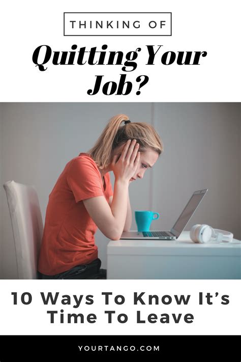 thinking about quitting your job 10 ways to know it s time to leave quitting your job job