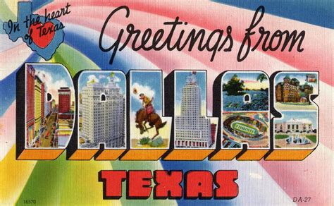 Greetings From Dallas Texas In The Heart Of Texas Large Letter