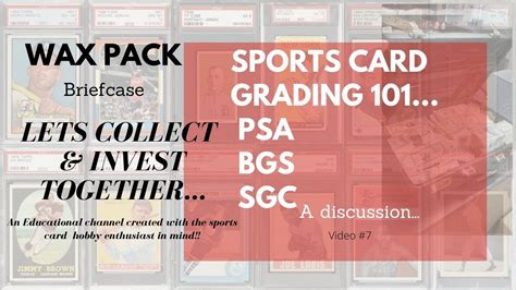 Maybe you would like to learn more about one of these? Sports card Grading 101 SGC, BGS & PSA explained - YouTube