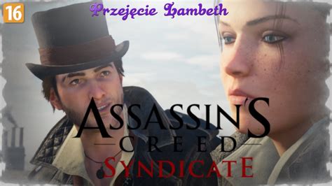 Assassin S Creed Syndicate Przej Cie Lambeth Youtube