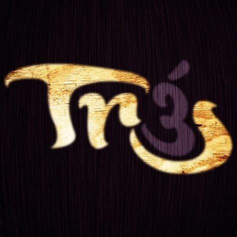 Stream Tr3s Music Listen To Songs Albums Playlists For Free On