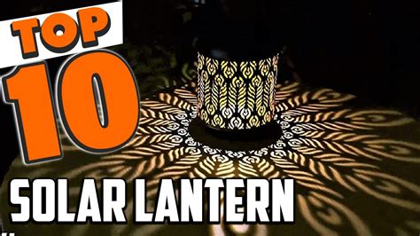 Best Solar Lantern In 2023 Top 10 Solar Lanterns Review Youtube
