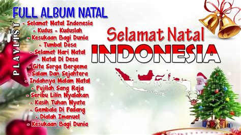 Selamat Natal Indonesia Edisi Lagu Natal Nusantara Lagu Natal