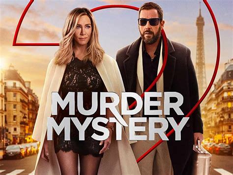 Murder Mystery 2 A Hilarious Return To Clumsy Adventure