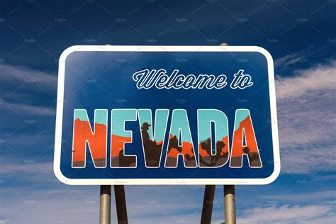 Welcome To Nevada Road Sign Containing Street Road And Welcome To