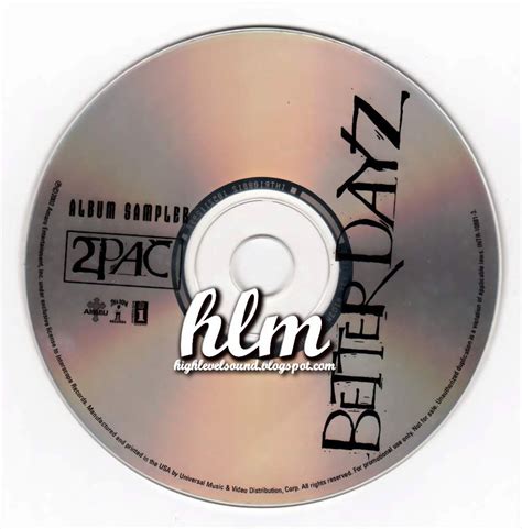 Highest Level Of Music 2pac Better Dayz Promoalbumsampler 2002 Hlm